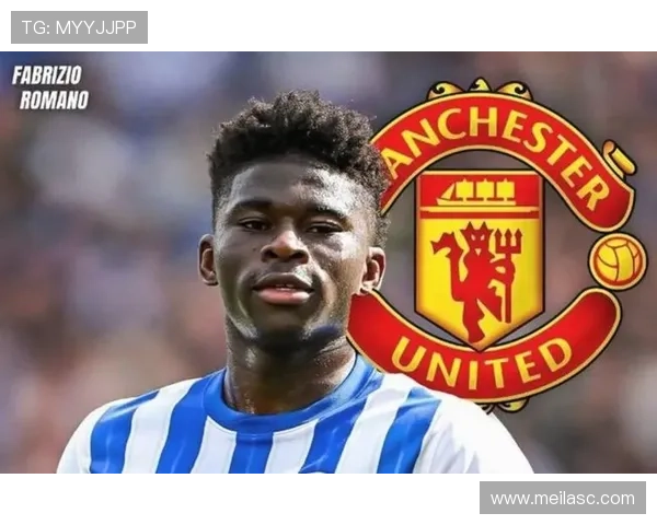 布莱顿老板确认曼联关注巴莱巴但他绝对不出售